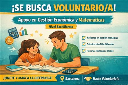 Voluntariado de apoyo en gestión económica y matemáticas (nivel bachillerato)
