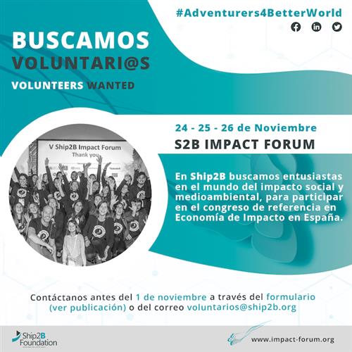 Buscamos voluntari@s / viii impact forum / 24-26 noviembre