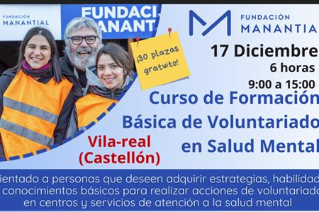 Curso de formación en voluntariado en salud mental. vila-real. castellón