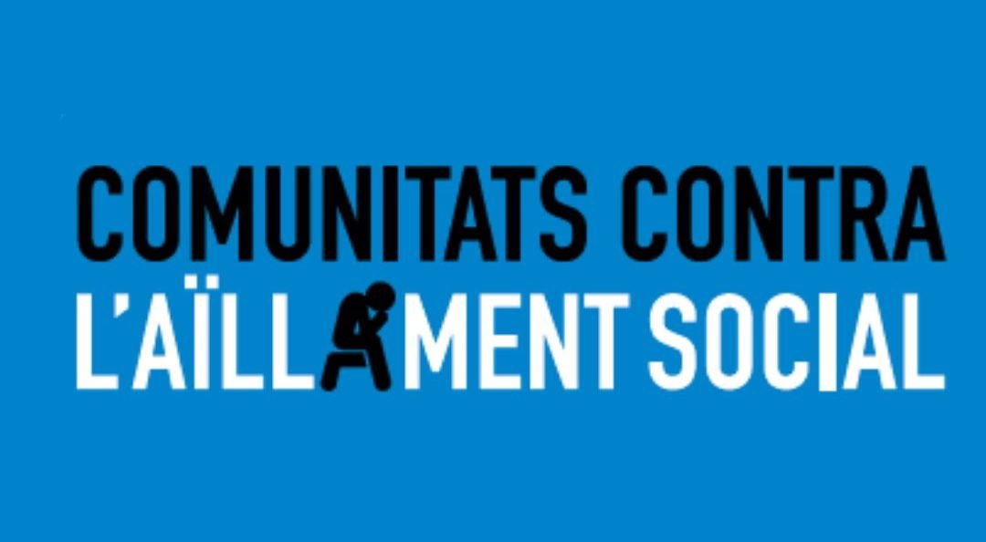 Comunitats contra l'aïllament social - generalitat de catalunya