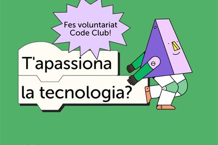  Suma’t a code club i millora la vida del jovent amb la tecnologia a puig-reig