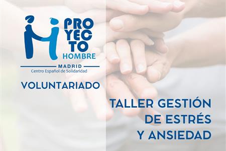 Voluntario/a para taller de gestión del estres y la ansiedad