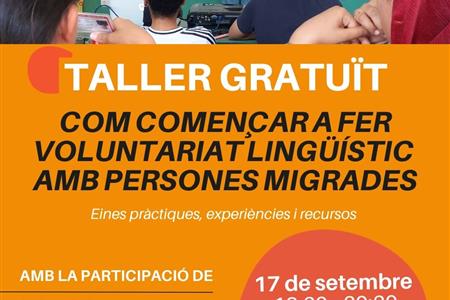 Taller gratuït sobre voluntariat lingüístic amb persones migrades | 17 de setembre a barcelona