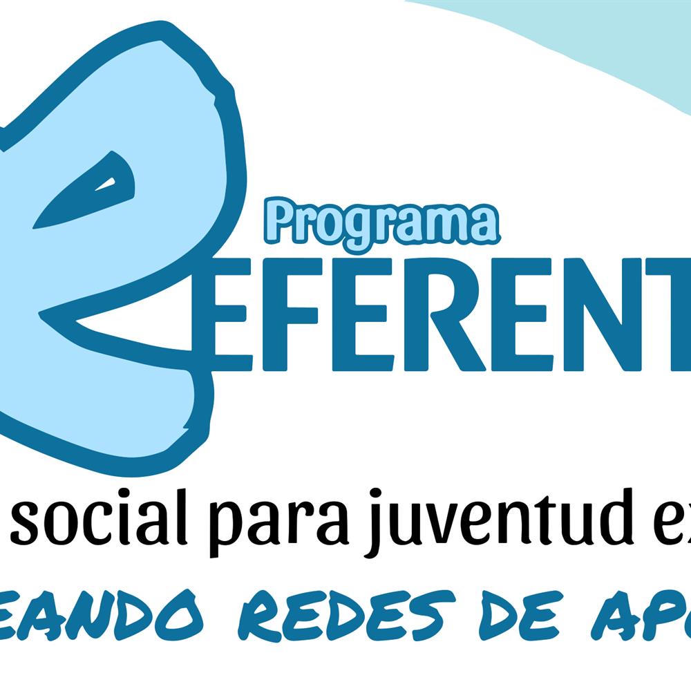 Programa referentes. mentoría social con jóvenes extutelados