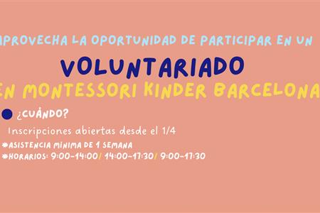 Voluntariado en un espacio infantil internacional multilingüe y montessori